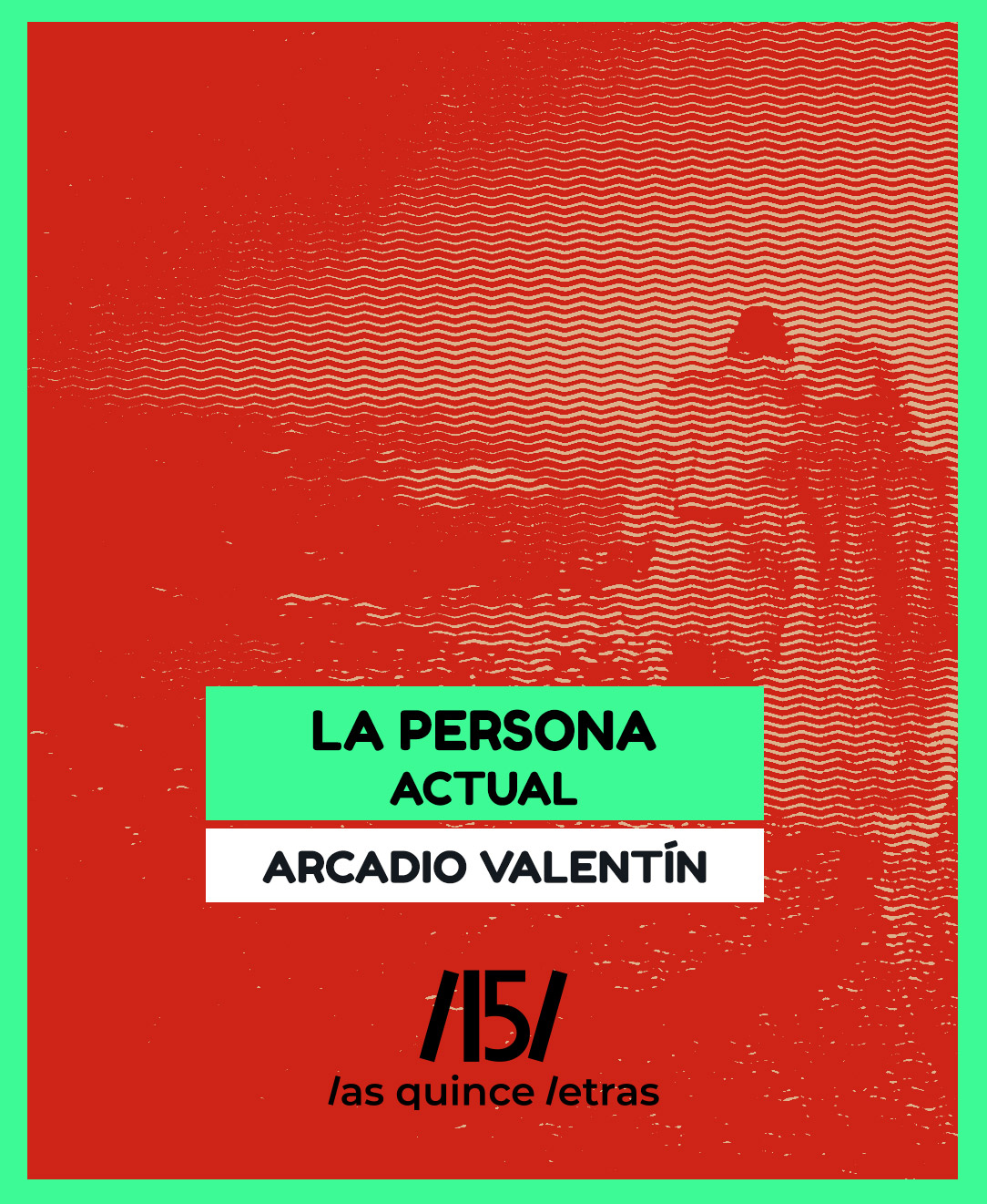 La_Persona_Actual Lanzamiento marzo 2025