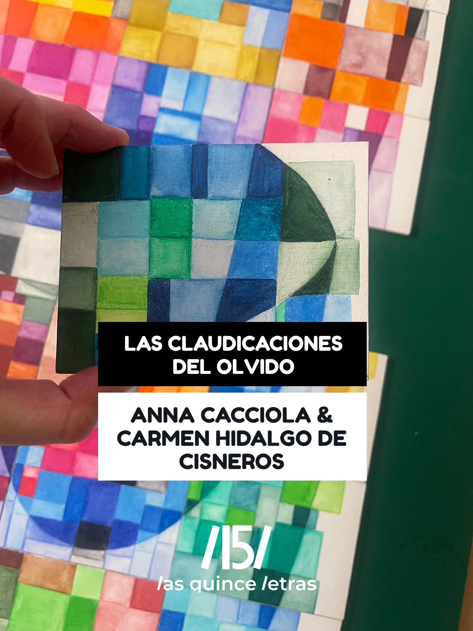 Las claudicaciones del olvido, poemario y cuadro de Anna Cacciola & Carmen Hidalgo de Cisneros