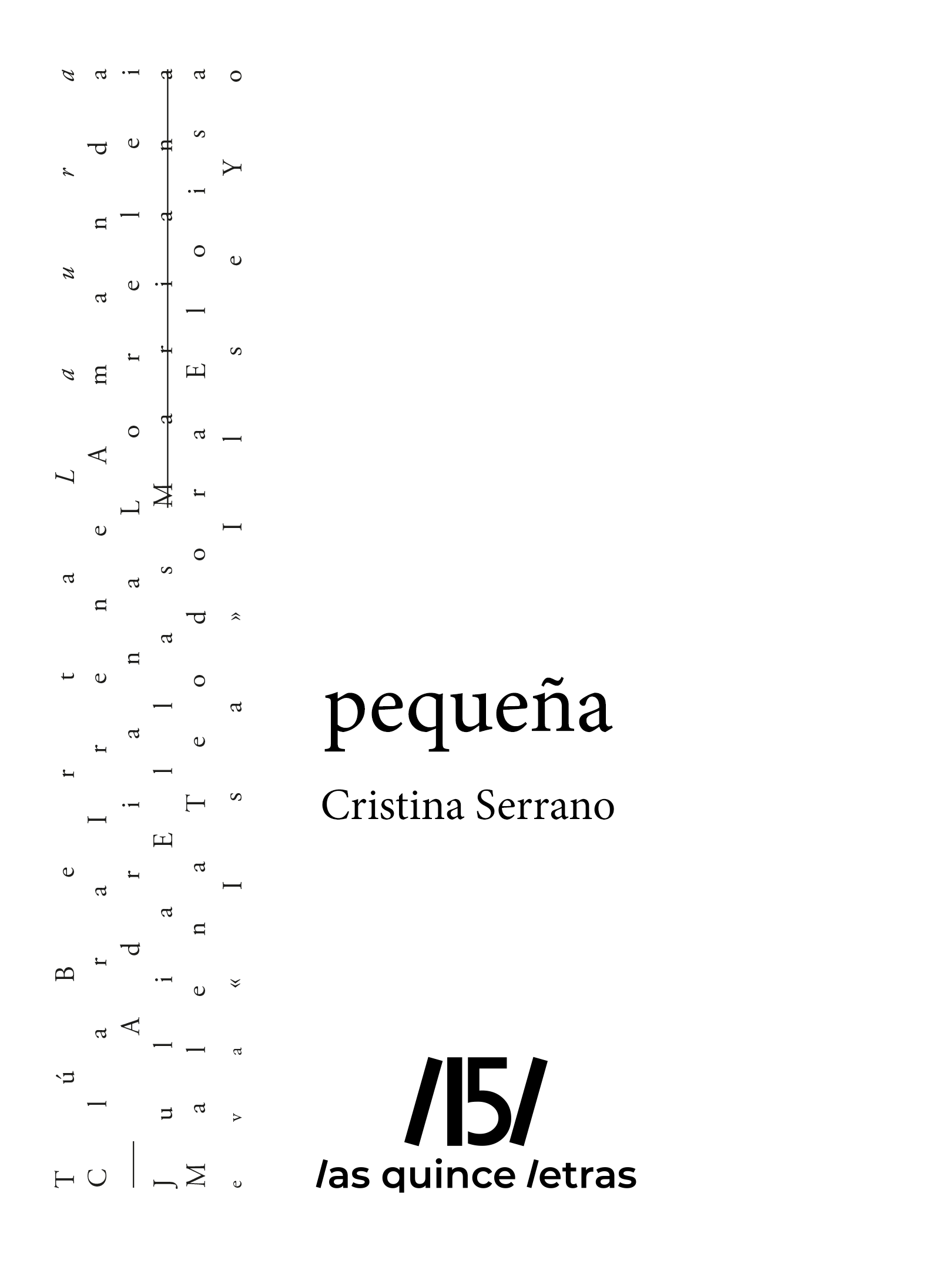 pequeña, libro de cuentos de literatura expandida, de Cristina Serrano 